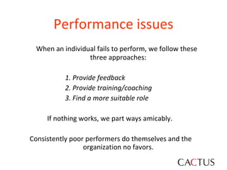 <ul><li>When an individual fails to perform, we follow these three approaches: </li></ul><ul><li>1. Provide feedback  </li...