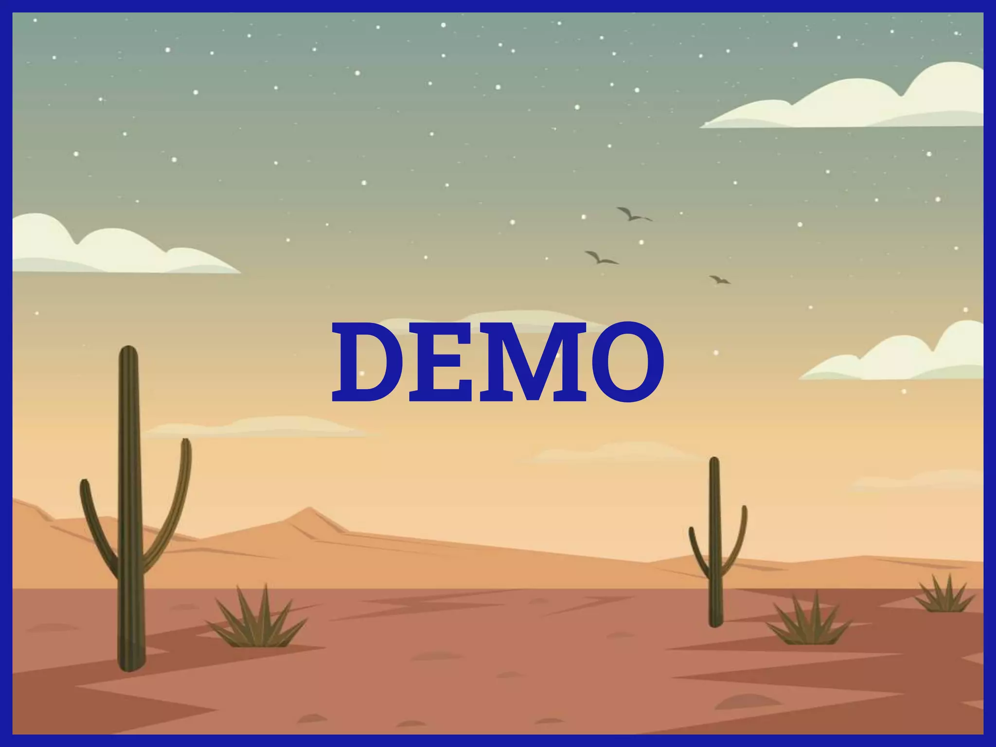 DEMO
 