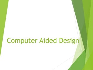 Computer Aided Design
Ian Bark & Lloyd Ansell
Series Editor: Louise T Davies
 