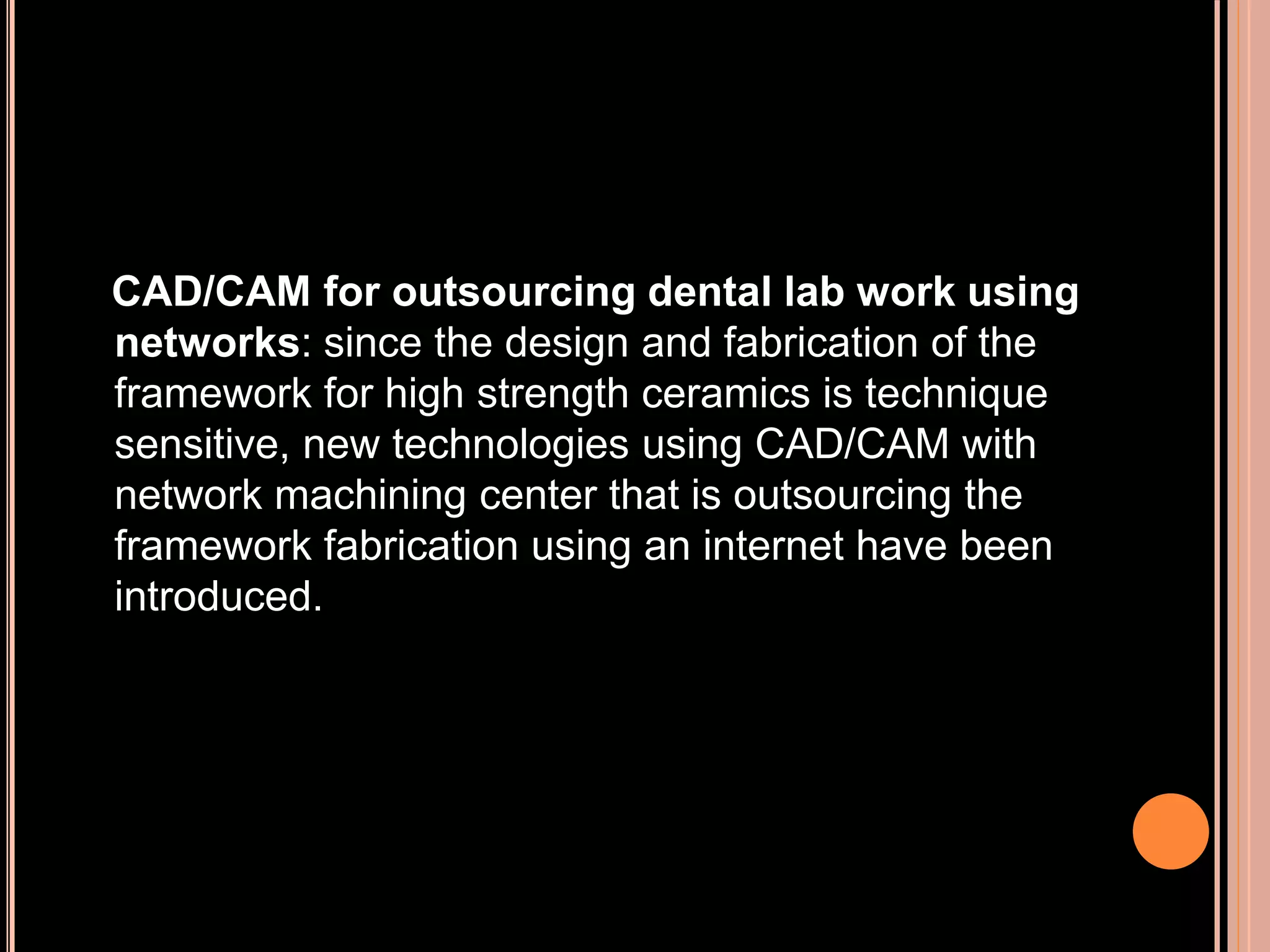 Cad cam and cad-cim in restorative dentistry | PPTX