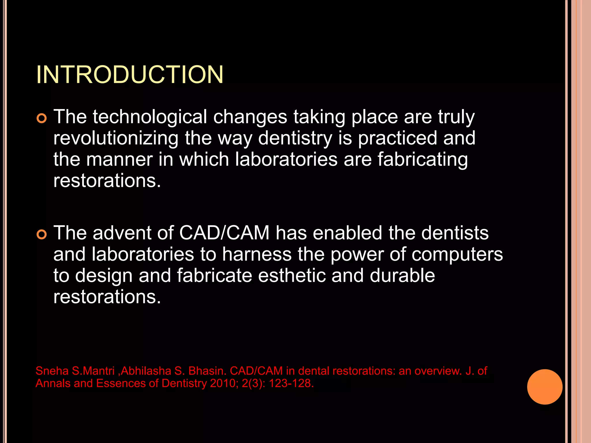 Cad cam and cad-cim in restorative dentistry | PPTX