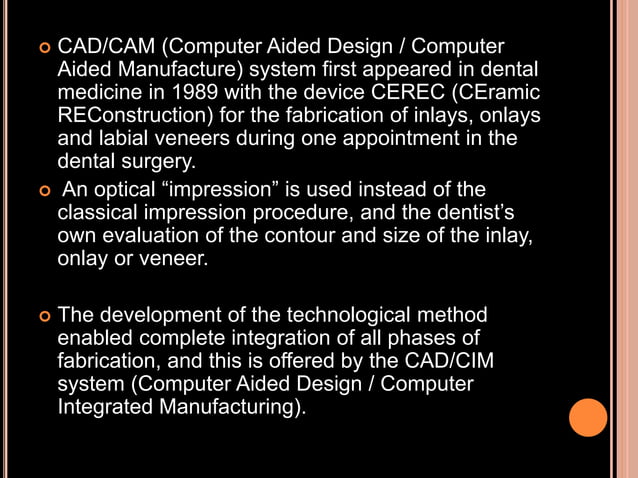 Cad cam and cad-cim in restorative dentistry | PPTX | Dental Health ...