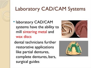 CAD-CAM systems.pptx review of different types | PPTX