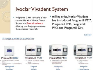 Programill Pm5 CAD-CAM systems.pptx review of different types | PPTX