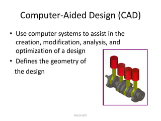 Learn about cad and cam for engineering study | PDF