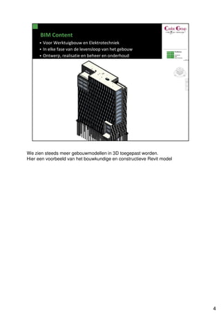 We zien steeds meer gebouwmodellen in 3D toegepast worden.
Hier een voorbeeld van het bouwkundige en constructieve Revit model




                                                                      4
 