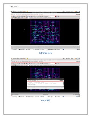 46 | P a g e

Extracted view

Verify DRC

 