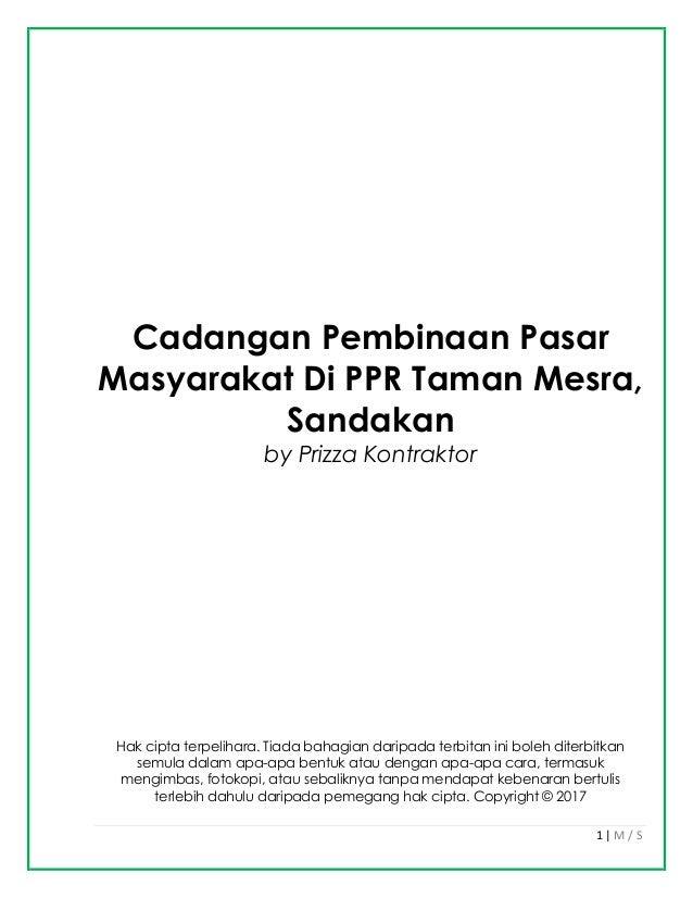 Cadangan Pembinaan Pasar Masyarakat Di Ppr Taman Mesra Sandakan