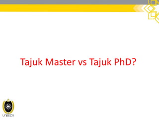 Tajuk Master vs Tajuk PhD?
 