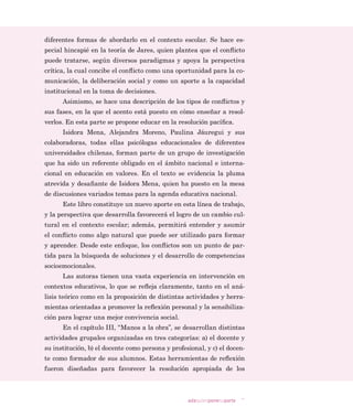 (/ '2(17( 202 3(5621$  352)(6,21$/.................................................
+(55$0,(17$  212=2 0, )250$ '( 9(5 $1$/,=$5
 62/8,21$5 /26 21)/,726 
+(55$0,(17$  ¢7(025 $ /26 21)/,726 $1É/,6,6
'( 5($,21(6  02'(/26 
+(55$0,(17$  (67,/2 $/ $)5217$5 21)/,726 8(67,21$5,2 
+(55$0,(17$  $1É/,6,6 '(/ 7,32 '( 5(62/8,Ð1 '( 21)/,726
(1 5(/$726 
+(55$0,(17$  ¢48e 7$/ 62 202 0(',$'25 '(
21)/,726 $872$1É/,6,6 
+(55$0,(17$  ¢+(026 35(3$5$'2 $/ *5832
3$5$ /26 21)/,726
 (/ '2(17( 202 )250$'25 '( 686 $/80126.........................................
+(55$0,(17$  $/ 1(*2,$5 *$1$026 72'26 -8(*26 '( 52/(6 
+(55$0,(17$  ¢Ð02 1(*2,$026 '5$0$7,=$,21(6
 (9$/8$,21(6
+(55$0,(17$  +$*$026 Ð0,6 1(*2,$,Ð1 3$5$
5(62/9(5 21)/,726
+(55$0,(17$  (/ 0(-25 ),1$/ $872$1É/,6,6 
+(55$0,(17$  23,1,21(6 ',67,17$6 £0$25(6
$35(1',=$-(6 '(%$7(
+(55$0,(17$  £5($-867$ 78 (67,/2 
%,%/,2*5$)Ì$  
 
