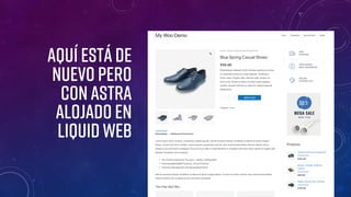 Aquí está de
nuevo pero
con Astra
alojado en
Liquid Web
 