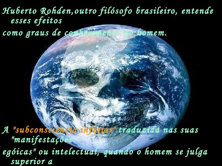 Cada ser humano carrega em si o universo Cada ser humano carrega em si o universo