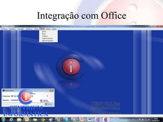 Integração com Office
 