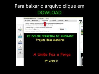 Para baixar o arquivo clique em DOWLOAD