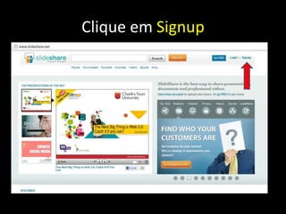 Clique em Signup