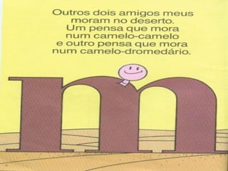 Cada um mora onde pode