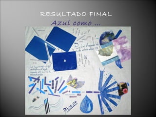 RESULTADO FINAL Azul como … 