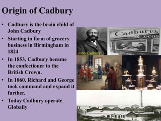 Origin of cadbury discount