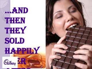 …And
then
they
sold
happily
ever

 