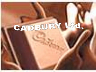  CADBURY Ltd. 