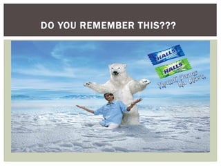 DO YOU REMEMBER THIS???
 