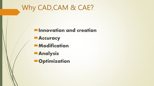 Introdution to CAD,CAM & CAE | PPT