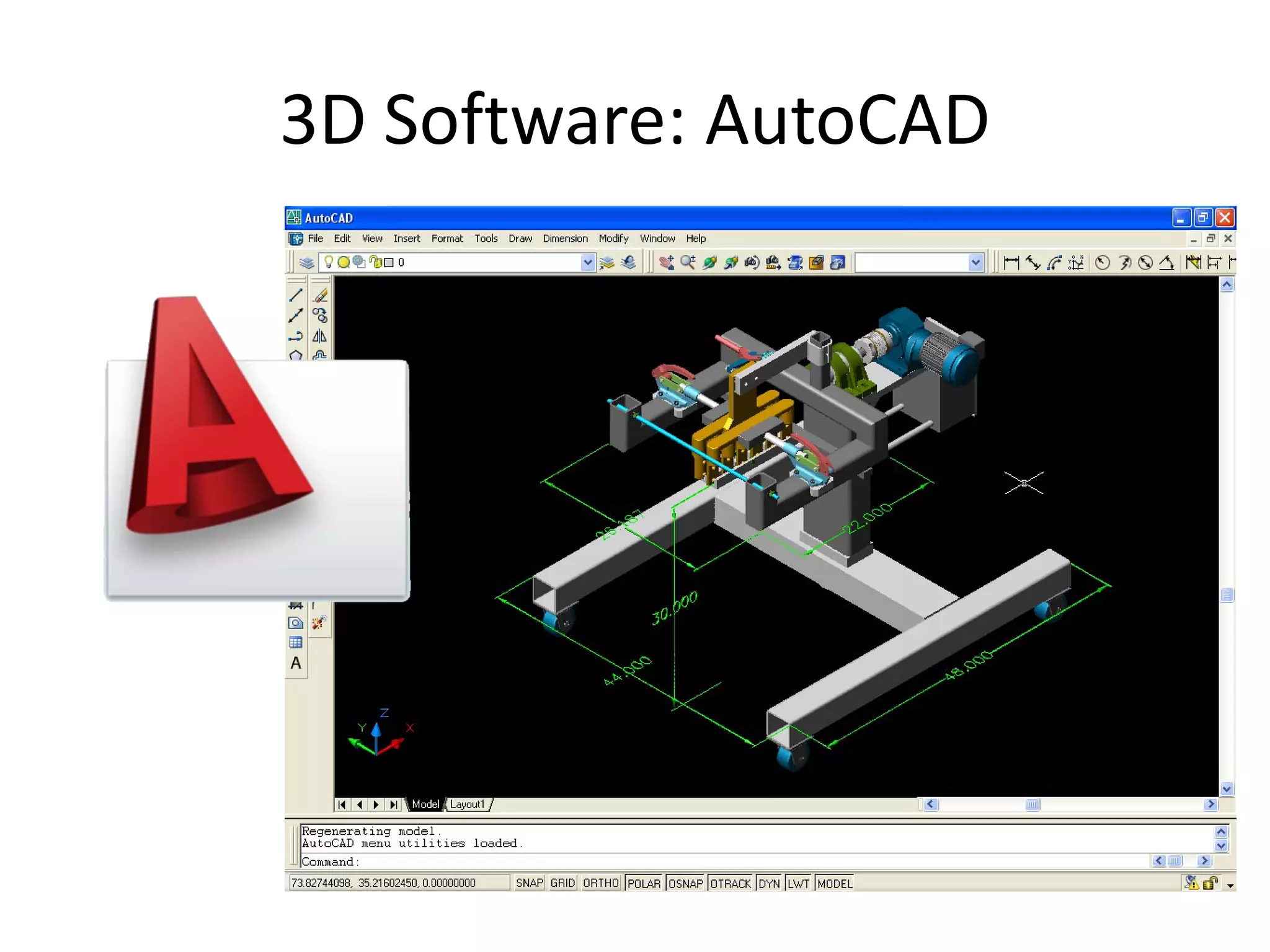 3D Software: AutoCAD
 