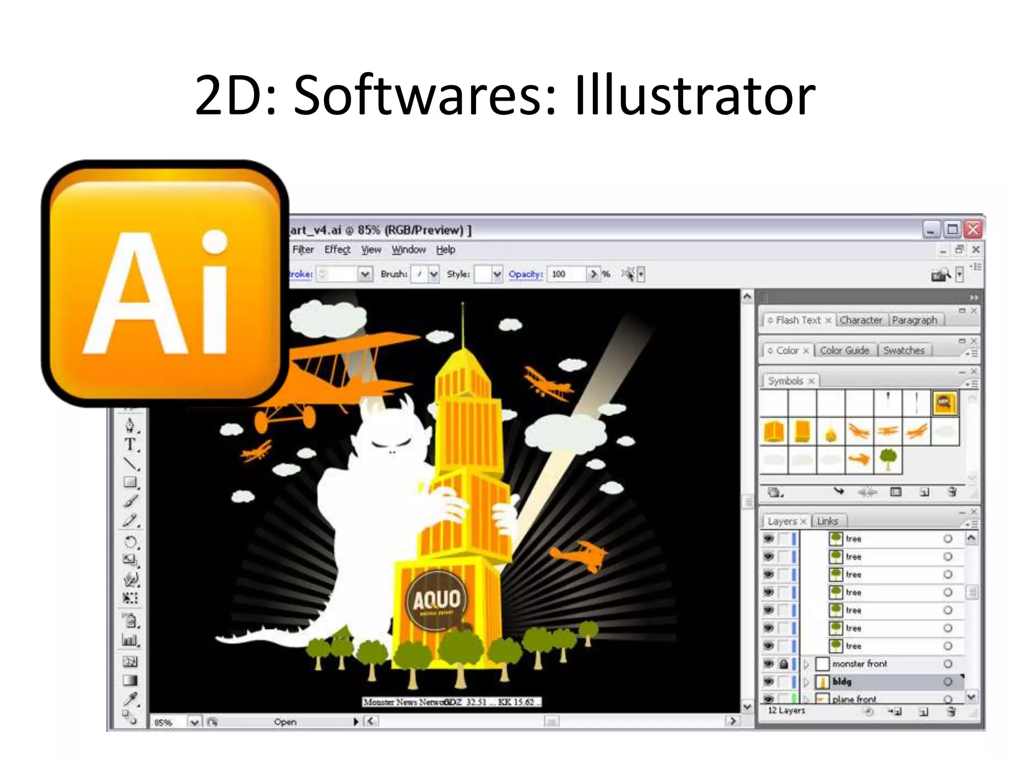 2D: Softwares: Illustrator
 