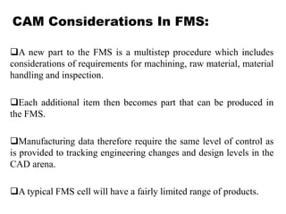 CAD CAM CONSIDERATIONS IN FMS | PPTX