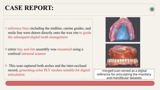 Innovative CAD-CAM Digital Denture Workflow Enhancing Clinical ...