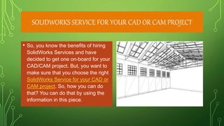 SolidWorks Professional Services for CAD or CAM Project | PPT