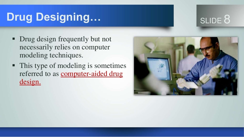 Computer Aided Drug Design CADD 