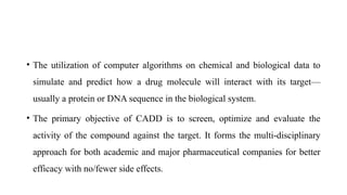 Comprehensive Overview of Computer-Aided Drug Design (CADD): History ...