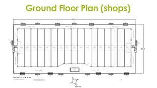 Ground Floor Plan (shops)
 