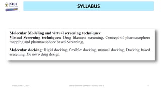 Friday, June 11, 2021 2
SYLLABUS
Abhijit Debnath | BP807ET-CADD | Unit-3
 