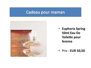 Cadeau pour mamanEuphoriaSpring 50ml Eau De Toilette pour femme Prix : EUR 50,50