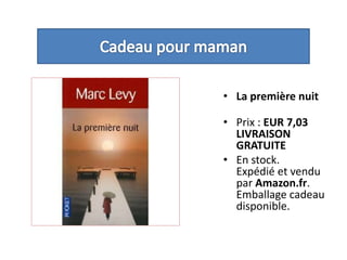 Cadeau pour mamanLa première nuit  Prix : EUR 7,03LIVRAISON GRATUITEEn stock.Expédié et vendu par Amazon.fr. Emballage cadeau disponible. 