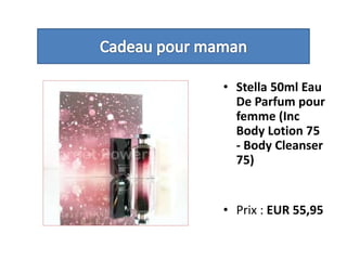 Cadeau pour maman Stella 50ml Eau De Parfum pour femme (Inc Body Lotion 75 - Body Cleanser 75)  Prix : EUR 55,95 