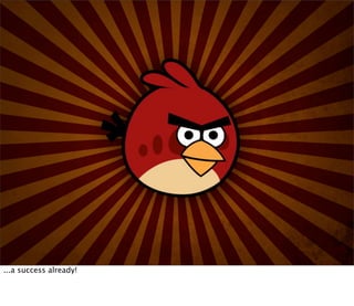 ...a success already!
 