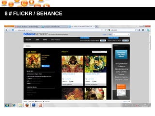 8 # FLICKR / BEHANCE 