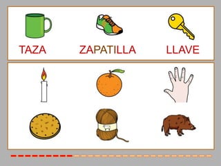 TAZA   ZAPATILLA   LLAVE
 