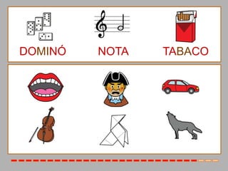DOMINÓ   NOTA   TABACO
 