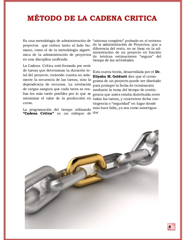 Aplicacion del Método de Cadena Critica