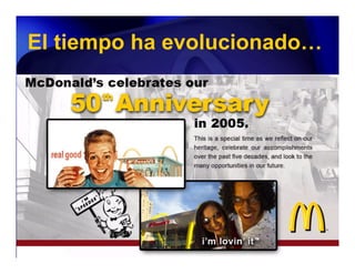 El tiempo ha evolucionado…
 