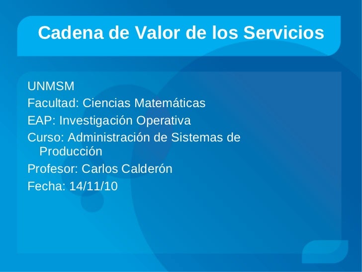 cadenas productivas relacionadas al turismo cadena de valor de los servicios cadenas productivas relacionadas al turismo cadena de valor de los servicios