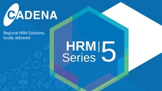 Regional HRM Solutions,
locally delivered
 