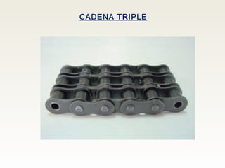 CADENA TRIPLE
 