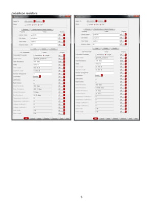 5
polysilicon resistors:
 