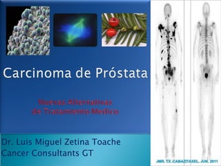 Dr. Luis Miguel Zetina Toache
Cancer Consultants GT
 