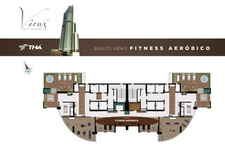 BEAUTY VIEWS

F I T N E S S

FITNESS AERÓBICO

A E R Ó B I C O

 